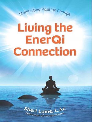 cover image of Living the EnerQi Connection